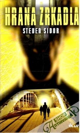 Hrana zrkadla - Sidor Steven
