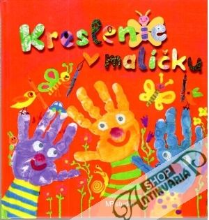 Kreslenie v malíčku - Ďuranová Ľubica