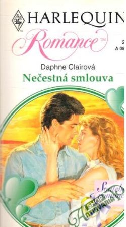 Nečestná smlouva - Clairová Daphne