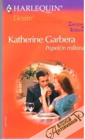 Popelčin milionář - Garbera Katherine