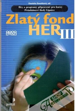 Zlatý fond her III. - Zounková Daniela