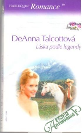 Láska podle legendy - Talcottová DeAnna