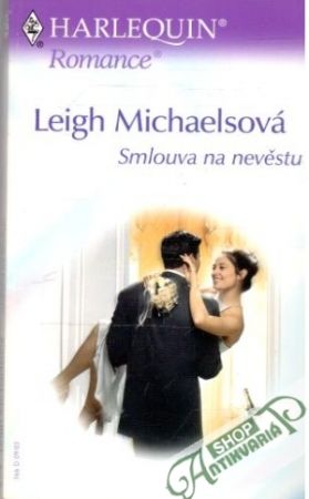 Smlouva na nevěstu - Michaelsová Leigh