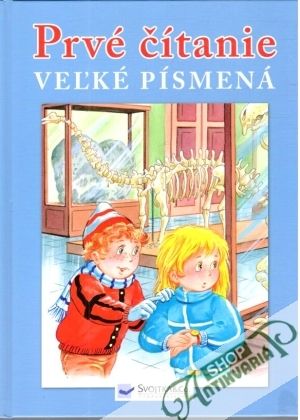 Prvé čítanie - Veľké písmená - Kolektív autorov