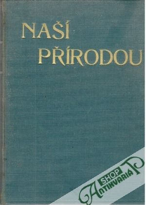 Naší přírodu II. - Zeman Josef