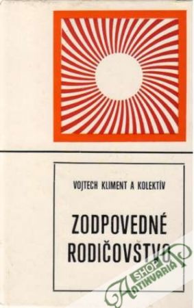 Zodpovedné rodičovstvo - Kliment Vojtech