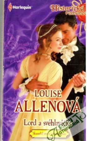 Lord a svéhlavička - Allenová Louise