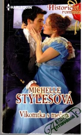 Vikomtka s mečem - Stylesová Michelle