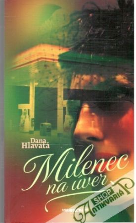 Milenec na úver - Hlavatá Dana