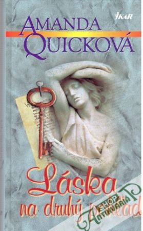 Láska na druhý pohľad - Quicková Amanda