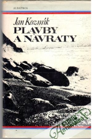 Plavby a návraty - Kozmík Jan