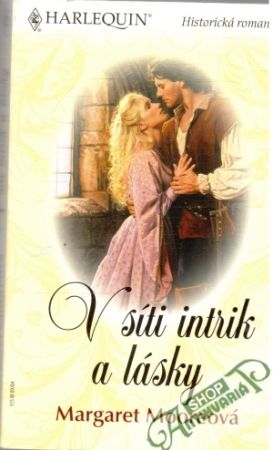 V síti intrik a lásky - Mooreová Margaret