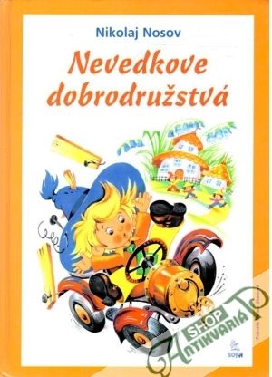 Nevedkove dobrodružstvá - Nosov Nikolaj