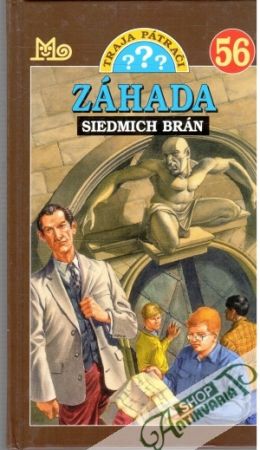 Traja pátrači 56. - Záhada siedmich brán - Marx André