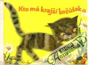 Kto má krajší kožúšok - Schwintowská Dagmar