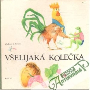 Všelijaká kolečka - Sutejev Vladimír G.