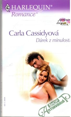 Dárek z minulosti - Cassidyová Carla