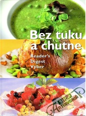 Bez tuku a chutne - Holinová Hilda