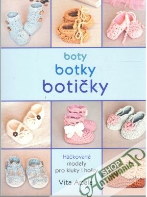 Boty, botky, botičky - Apala Vita