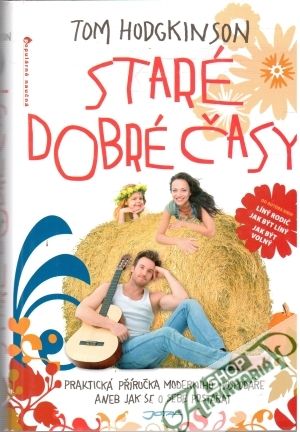 Staré dobré časy - Hodgkinson Tom