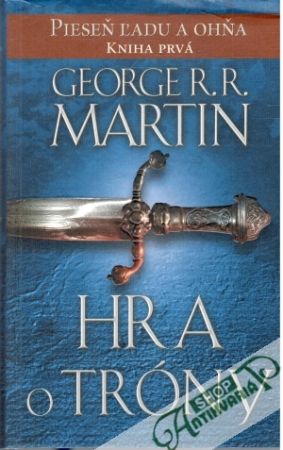 Hra o tróny - Martin George R.R.