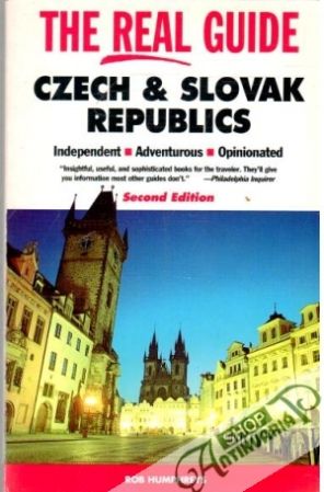 The real guide the Czech and Slovak republics - Humphreys Rob