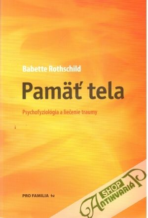 Pamäť tela - Rothschild Babette
