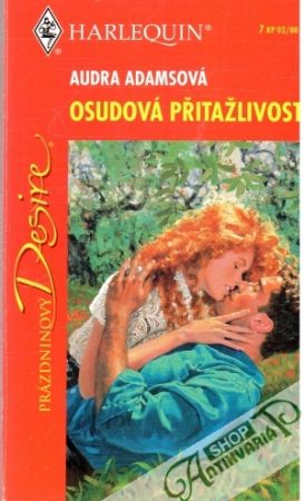 Osudová přitažlivost - Adamsová Audra