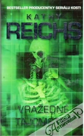 Vražedné tajomstvá - Reichs Kathy