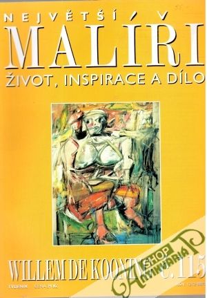 Největší malíři č. 115 - Kolektív autorov