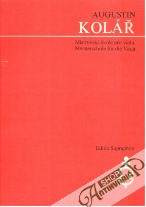 Mistrovská škola pro violu - Kolář Augustin