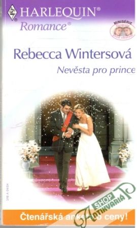 Nevěsta pro prince - Wintersová Rebecca