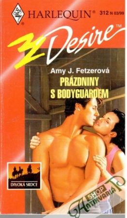 Prázdniny s bodyguardem - Fetzerová Amy J.