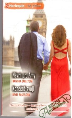 Návrh pro Amy, Konečně svoji - Oakleyová Natasha, Roszelová Renee