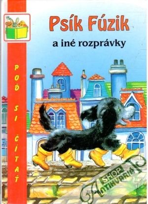 Psík Fúzik a iné rozprávky - Holáková Daniela