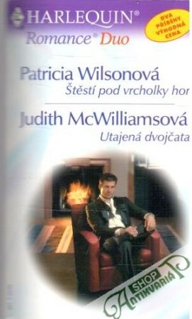 Štěstí pod vrcholky hor, Utajená dvojčata - Wilsonová Patricia, McWilliamsová Judith