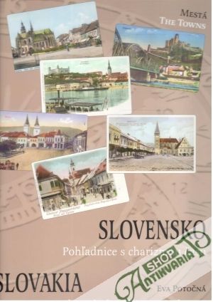 Slovensko - pohľadnice s charizmou času - Potočná Eva