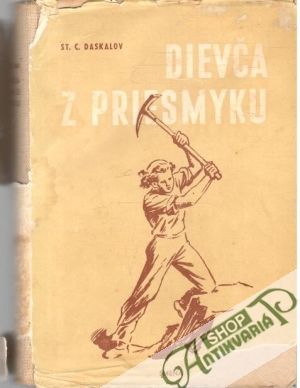 Dievča z priesmyku - Daskalov Stojan C.