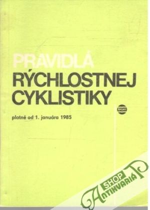Pravidlá rýchlostnej cyklistiky - Kolektív autorov