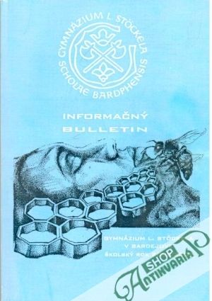 Informačný bulletin - gymnázium L. Stockela v Bardejove 2008/2009 - Kolektív autorov