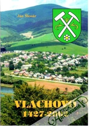 Vlachovo 1427-2002 - Šlosár Ján