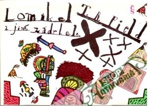 Lomikel a jiné zádrhele - Field T. R.