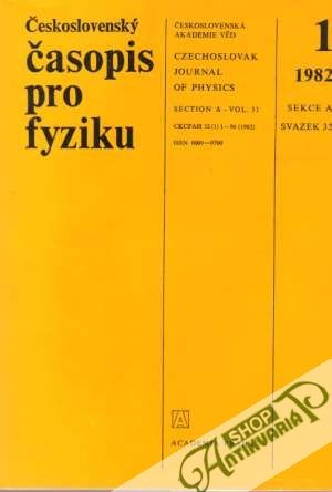 Československý časopis pro fyziku 1982 - Kolektív autorov