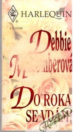 Do roka se vdám! - Macomberová Debbie