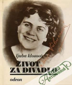 Život za divadlo - Marie Hubnerová - Klosová Ljuba