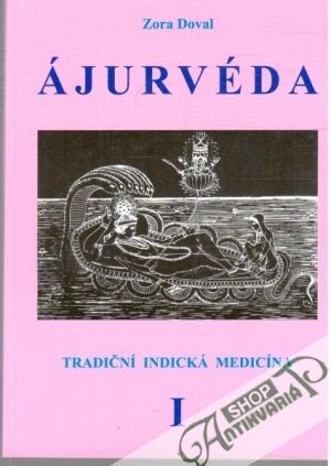 Ájurvéda I. - Doval Zora