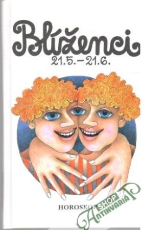 Blíženci 21.5.-21.6. - Štirský Benedikt