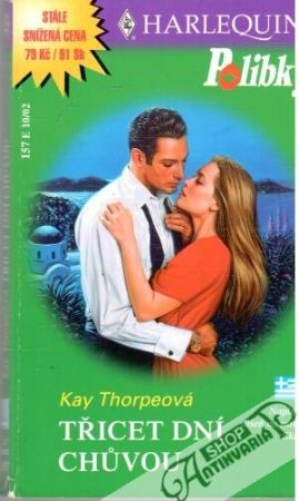 Třicet dní chuvou - Thorpeová Kay