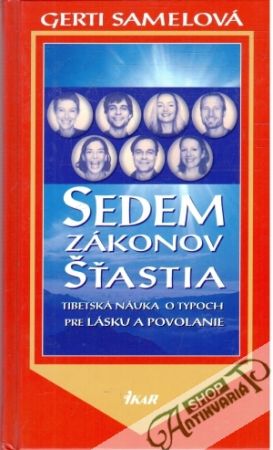 Sedem zákonov šťastia - Samelová Gerti