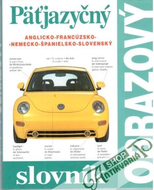Päťjazyčný obrazový slovník - Kolektív autorov
